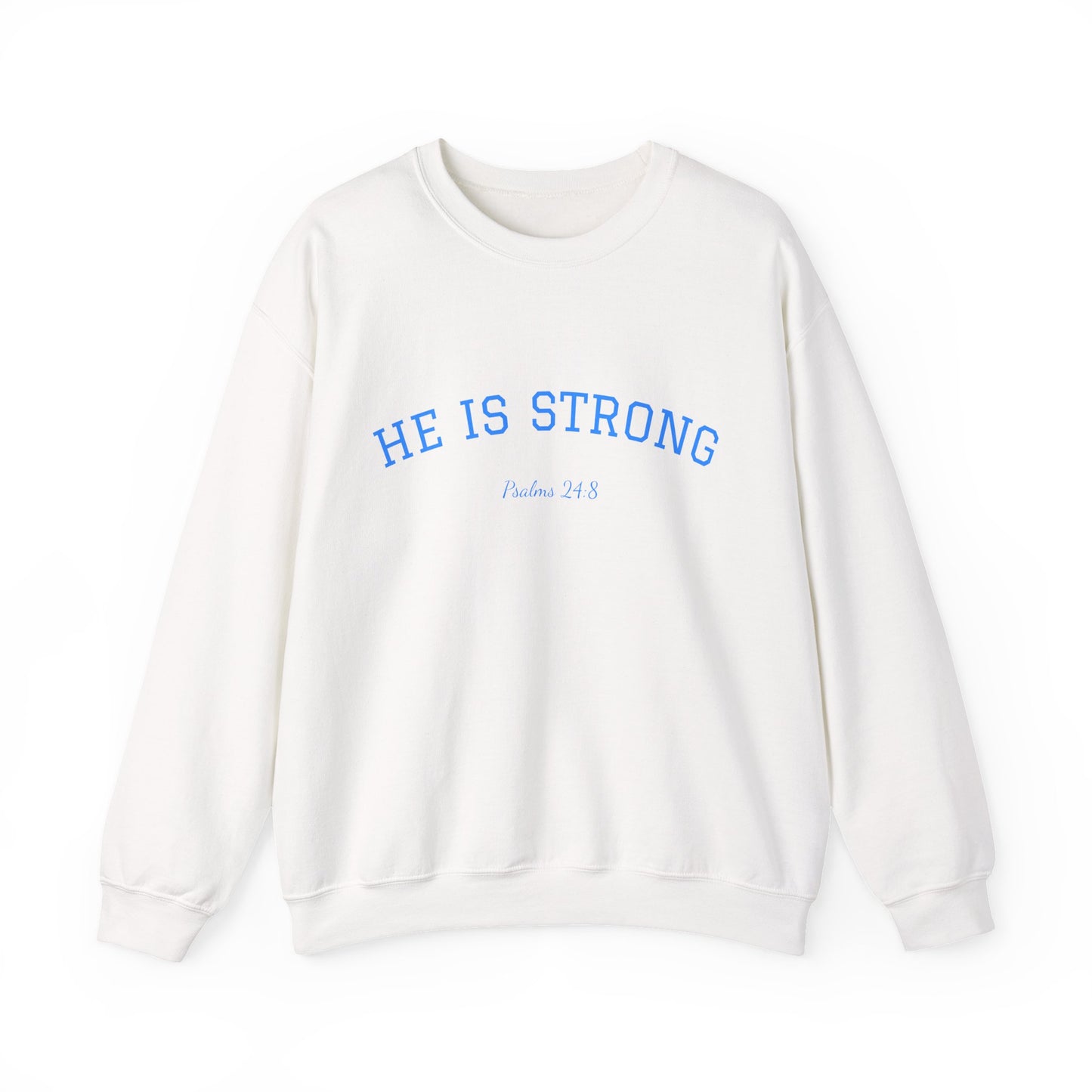 Psalms 24:8 Sweatshirt